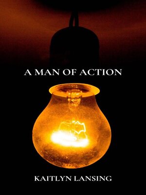 cover image of A Man of Action